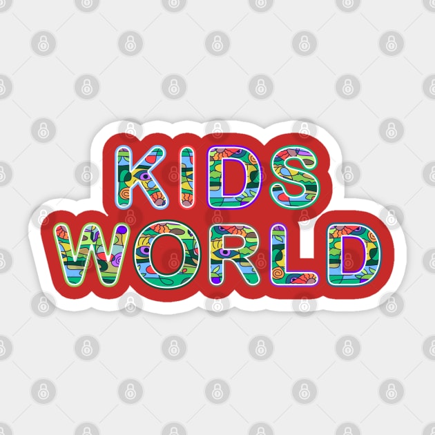 Kids World Sticker by SASTRAVILA